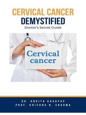 cover image of Cervical Cancer Demystified Doctors Secret Guide